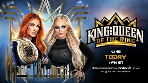 WWE King and Queen of the Ring 2024 Results: Becky Lynch vs Liv Morgan