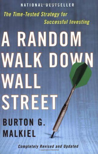 A Random Walk Down Wall Street: Completely Revised and Updated Edition ...