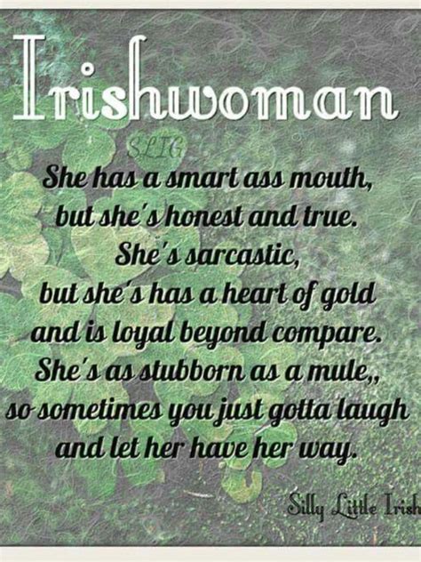 Hmmmmmmm sounds like someone is describing me exactly | Irish quotes, Irish funny, Quotes