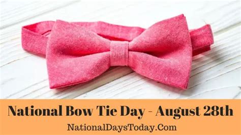 National Bow Tie Day 2023 - Things Everyone Should Know!