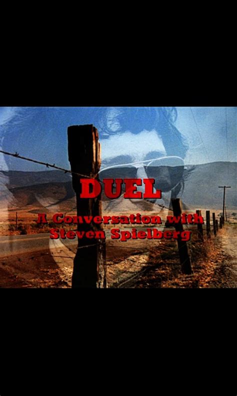 'Duel': A Conversation with Director Steven Spielberg (Video 2004) - IMDb