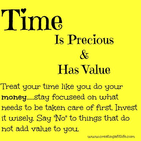 Time is so precious. Use it wisely and value it. | Motivational quotes ...