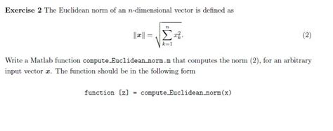 Solved The Euclidean norm of an n-dimensional vector is | Chegg.com