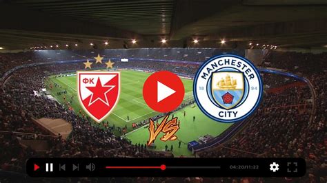 Red Star Belgrade vs Man City live watch 13 December 2023 Wa | MGNA ...