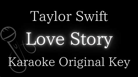 【Karaoke Instrumental】Love Story / Taylor Swift【Original Key】 - YouTube