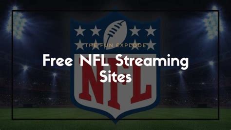 10 Best Free NFL Streaming Sites in 2021 to Watch NFL Games - MeritLine