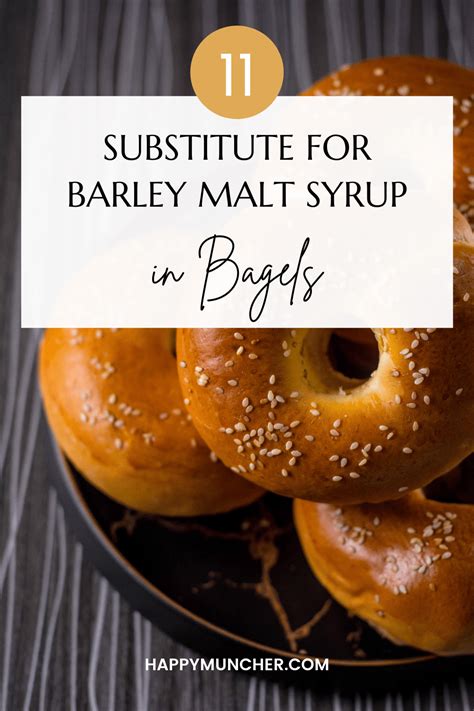 11 Substitutes for Barley Malt Syrup in Bagels | Recipe | Syrup recipe ...