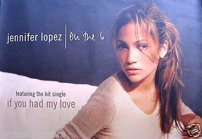 JENNIFER LOPEZ "ON THE 6 - IF YOU HAD MY LOVE" AUSTRALIAN PROMO POSTER ...