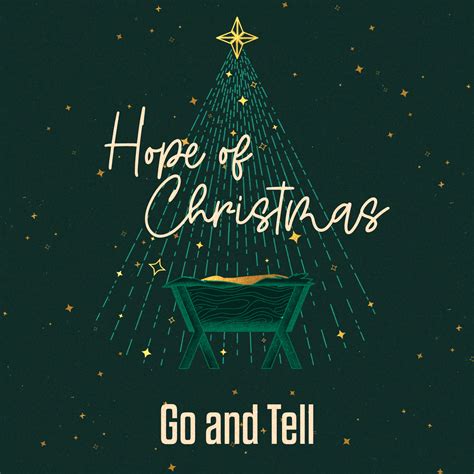 Hope of Christmas - Go and Tell | Calvary Baptist Church