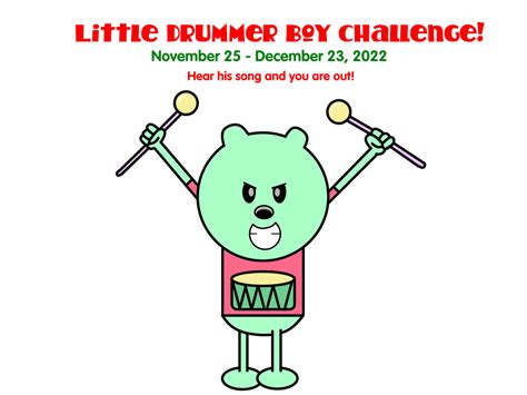 Little Drummer Boy Challenge Poster 2022 by WubbKing on DeviantArt