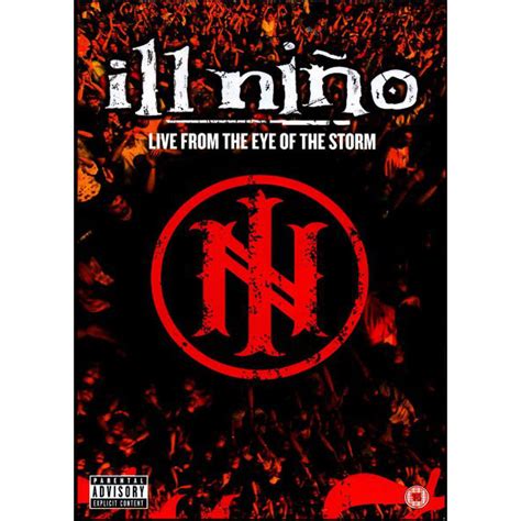 ILL NINO - LIVE FROM THE EYE OF THE STORM DVD | No Remorse Records