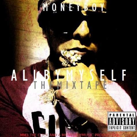 All By Myself The Mixtape | moneyboy