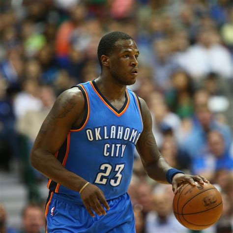 5 Oklahoma City Thunder Players Who Need to Step Up Heading into 2015 ...