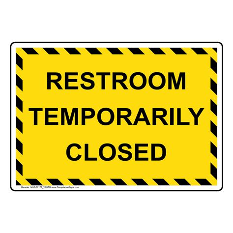 Restroom Closed / Out of Order Sign - Restroom Temporarily Closed