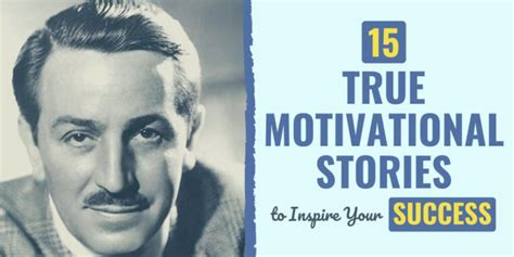 15 True Motivational Stories to Inspire Your Success