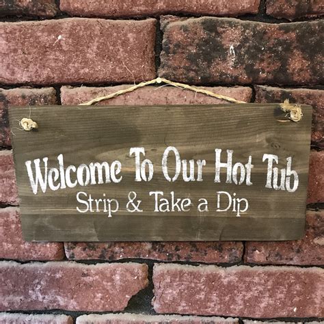 Welcome to Our Hot Tub Sign Funny Hot Tub Signs Hot Tub | Etsy