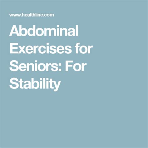 Abdominal Exercises for Seniors: For Stability | Abdominal exercises, Exercise, Abdominal