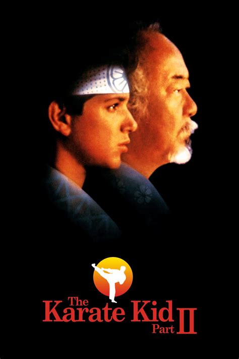 The Karate Kid, Part II: | Karate | Pinterest | Movie, 80s movies and ...