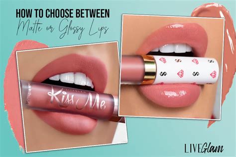 How to Choose Between Matte or Glossy Lipstick - LiveGlam