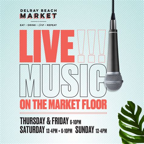 Live Music - Delray Beach Market