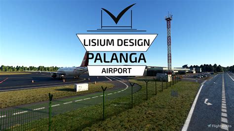 LisiumDesign - Palanga International Airport for MSFS