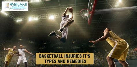 Basketball Injuries It's Types And Remedies