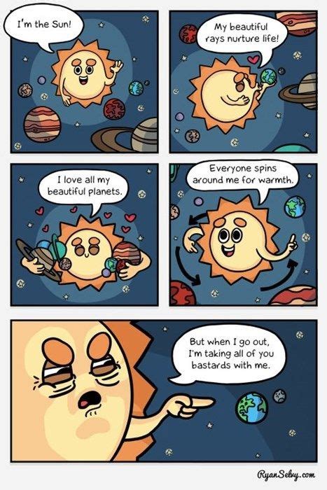 The Sun's Gentle Reminder | Funny comics, Crazy funny memes, Funny ...