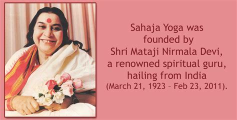 About Shri Mataji Nirmala Devi, Founder – Spreading Sahaja Yoga