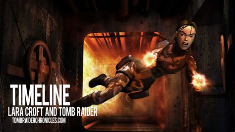 Tomb Raider Chronicles - LARA CROFT COLLECTION ON TOMB RAIDER TIMELINE