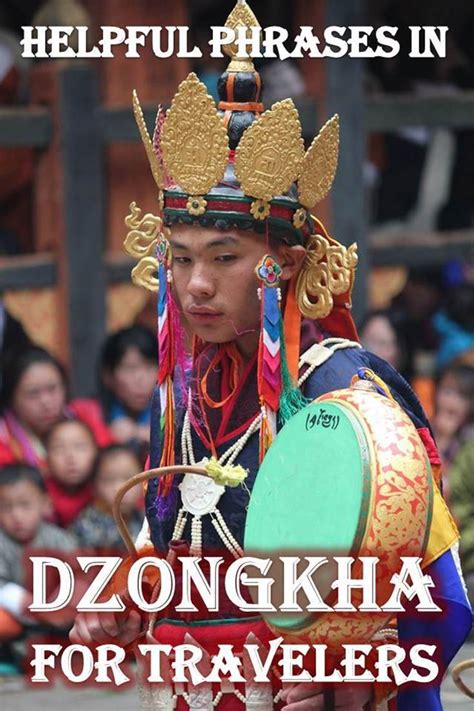 Helpful Phrases in Dzongkha for Travelers