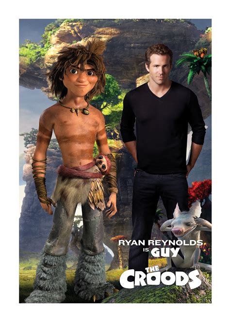 Ryan Reynolds is 'Guy' in "The Croods" ~ The Yatot Chronicles