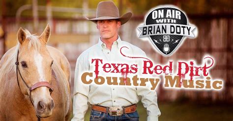 On Air with Brian Doty: Texas Red Dirt Country Music Episode 4-29-17