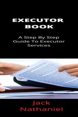 Executor Book: A Step By Step Guide To Executor Services (Paperback) | Charlotte's Favorite ...