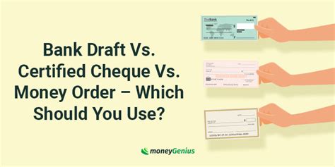 Bank Draft Vs. Certified Cheque Vs. Money Order – Which Should You Use ...