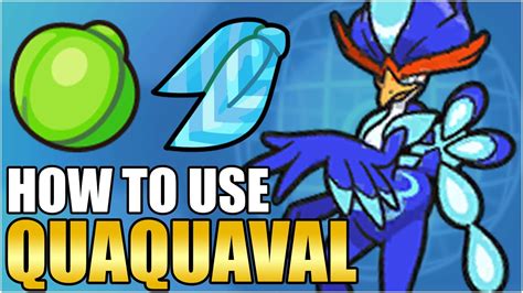 Best Quaquaval Moveset Guide - How To Use Quaquaval Competitive Moxie ...