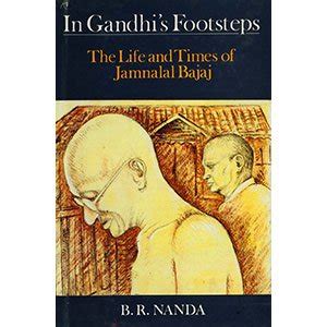 Buy In Gandhi's Footsteps: The Life and Times of Jamnalal Bajaj Book Online at Low Prices in ...