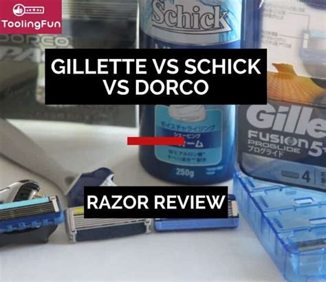 Gillette vs Schick vs Dorco Razors: A Detailed Comparison