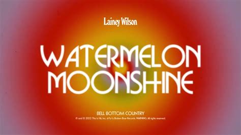 Lainey Wilson - Watermelon Moonshine (Official Audio) - YouTube