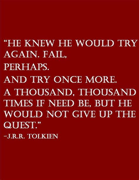 J.R.R. Tolkien | Truth of life, Quotes, Say that again