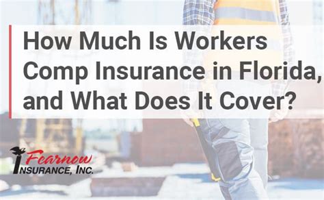 How Much Is Workers Comp Insurance in Florida, and What Does It Cover ...