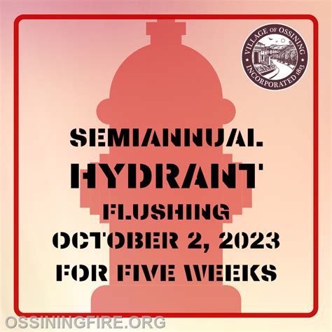 PSA: Annual Fire Hydrant Flushing Coming Soon - Ossining Fire Department