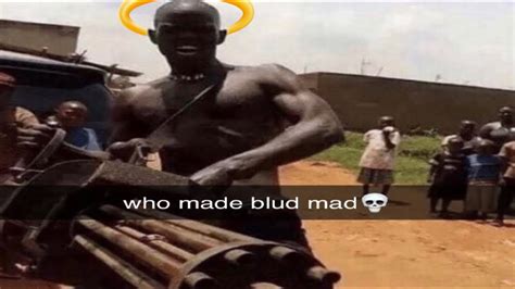 You Laugh You Make Blud Mad! | Memes - YouTube