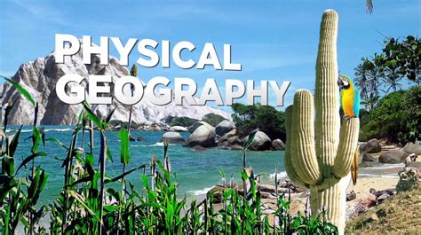 Fundamentals of Physical Geography – Physical Geography – GeoBlog