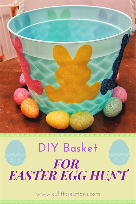 DIY Basket for Easter Egg Hunt | Califf Life Creations