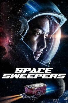 ‎Space Sweepers (2020) directed by Jo Sung-hee • Reviews, film + cast ...