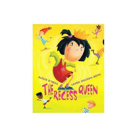 The Recess Queen - by Alexis O'Neill (Hardcover) | Recess queen, Best children books, Hardcover