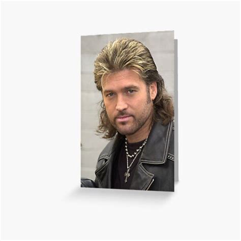 Billy Ray Cyrus Greeting Card by alexapotish in 2022 | Long hair styles men, Billy ray cyrus ...