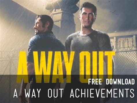 a way out achievements by Diane White