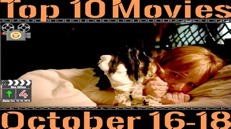 Top 10 Movies - Box Office, October 16-18, 2015 - YouTube