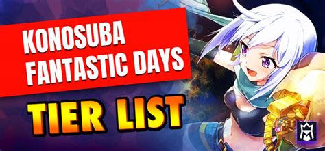 Konosuba Fantastic Days Tier List: All Characters Ranked - MetaTierList